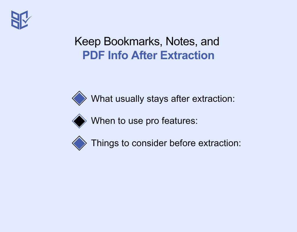 Keep Bookmarks, Notes, and PDF Info After Extraction